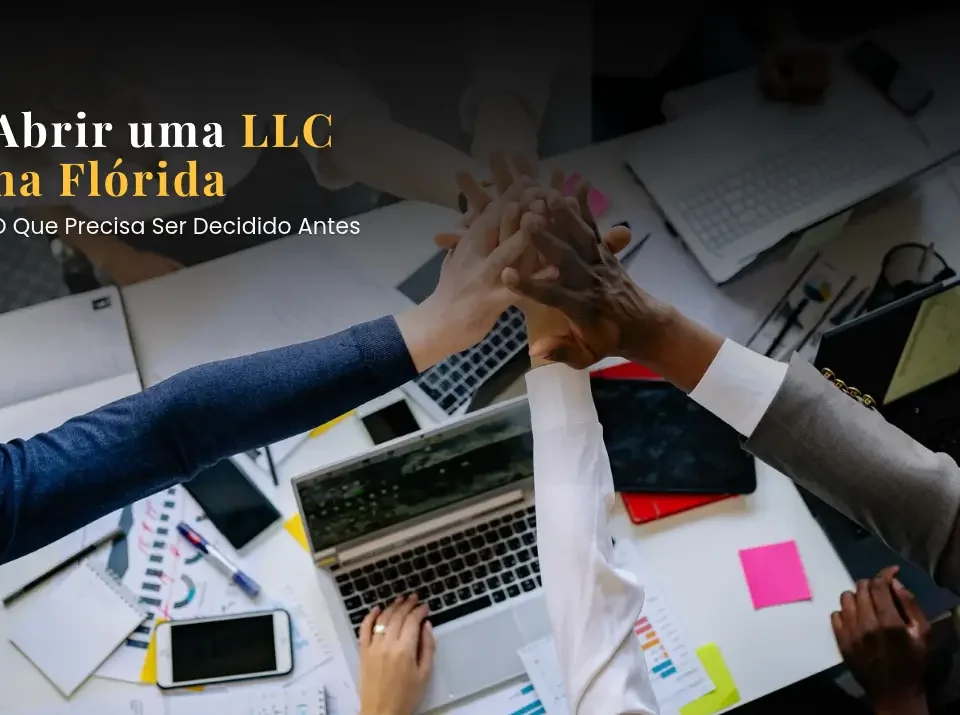 Empreendedor brasileiro analisando a abertura de uma LLC na Flórida